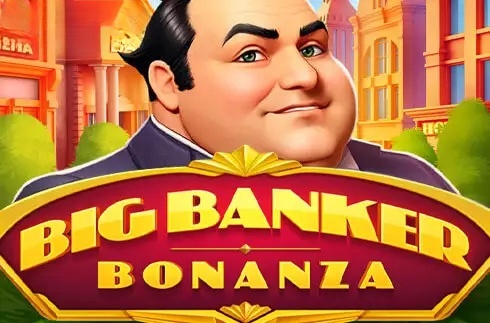 Big Banker Bonanza